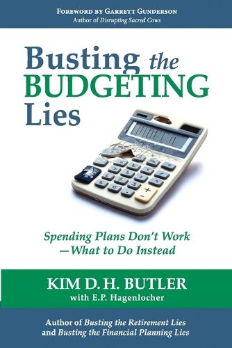 Busting the Budgeting Lies