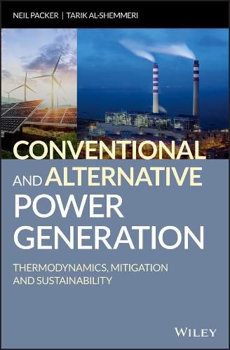 Cover image for Conventional and Alternative Power Generation: Thermodynamics, Mitigation and Sustainability