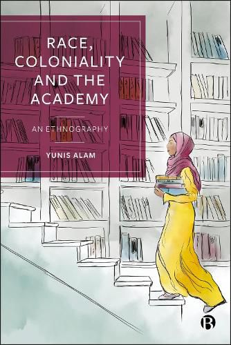 Cover image for Race, Coloniality and the Academy