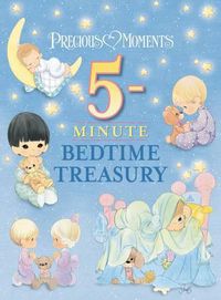 Cover image for Precious Moments 5-Minute Bedtime Treasury