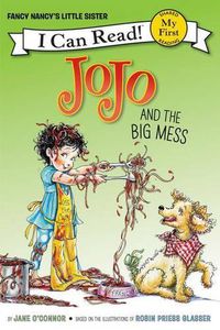 Cover image for Fancy Nancy: JoJo's Big Mess