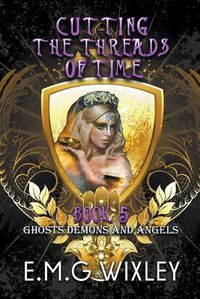 Cover image for Cutting the Threads of Time