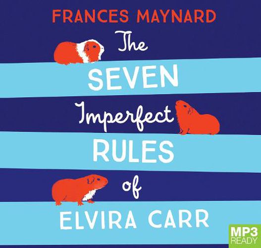 Cover image for The Seven Imperfect Rules Of Elvira Carr