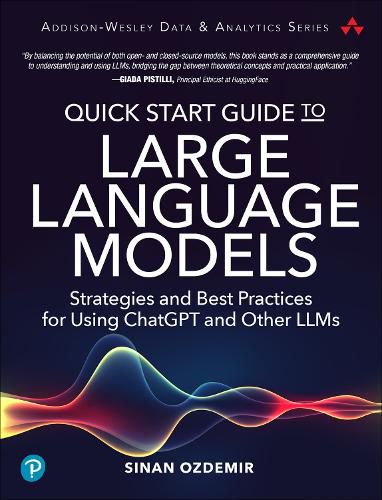 Cover image for Quick Start Guide to Large Language Models