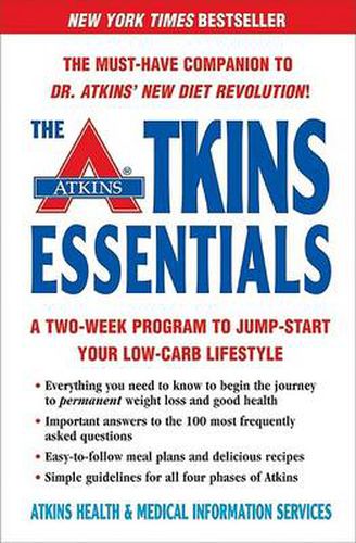 Cover image for Atkins Essentials: A Two-week Program to Jump-start Your Low-carb Lifestyle