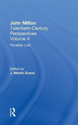 Paradise Lost: John Milton: Twentieth Century Perspectives