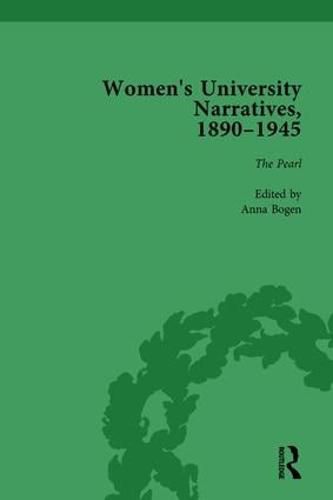 Cover image for Women's University Narratives, 1890-1945, Part I Vol 4: Key Texts