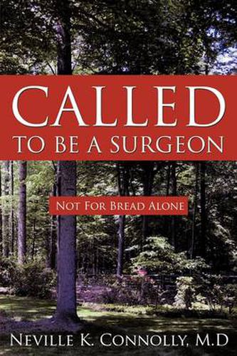 Cover image for Called to Be a Surgeon