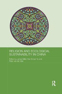 Cover image for Religion and Ecological Sustainability in China