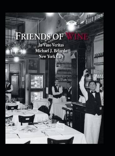 Cover image for Friends of Wine: In Vino Veritas