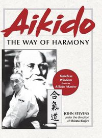 Cover image for Aikido: The Way of Harmony