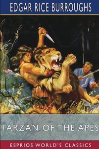 Cover image for Tarzan of the Apes (Esprios Classics)