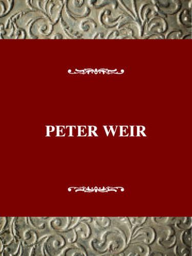 Cover image for Peter Weir: When Cultures Collide