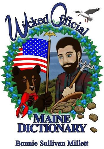 Cover image for Wicked Official Maine Dictionary