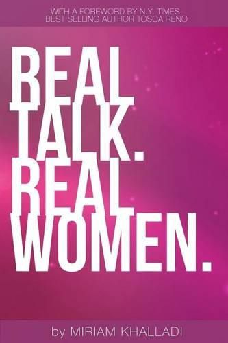 Cover image for Real Talk Real Women: 100 Life Lessons From The Most Inspirational Women in Health & Fitness