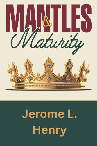 Cover image for Mantles & Maturity