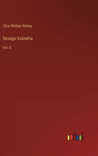 Cover image for Savage Svanetia