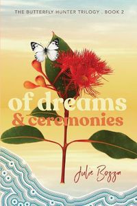 Cover image for Of Dreams and Ceremonies