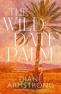 Cover image for The Wild Date Palm