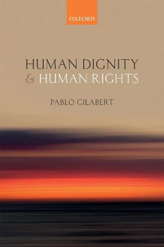 Cover image for Human Dignity and Human Rights