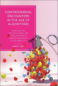 Cover image for Controversial Encounters in the Age of Algorithms