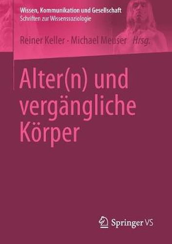 Cover image for Alter(n) und vergangliche Koerper