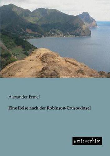 Cover image for Eine Reise Nach Der Robinson-Crusoe-Insel