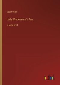 Cover image for Lady Windermere's Fan