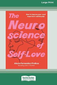 Cover image for The Neuroscience of Self-Love