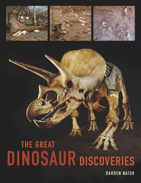 Cover image for The Great Dinosaur Discoveries