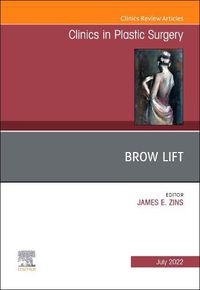 Cover image for Brow Lift, An Issue of Clinics in Plastic Surgery