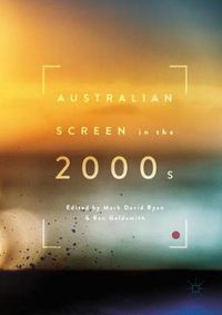 Cover image for Australian Screen in the 2000s