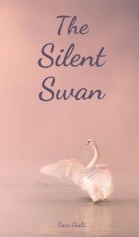 Cover image for The Silent Swan