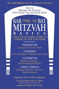 Cover image for Bar/Bat Mitzvah Basics: A Practical Family Guide to Comig of Age Together