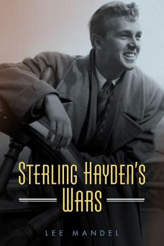 Cover image for Sterling Hayden's Wars