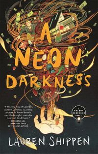 Cover image for A Neon Darkness: A Bright Sessions Novel