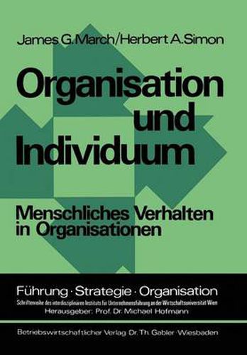 Cover image for Organisation Und Individuum: Menschliches Verhalten in Organisationen