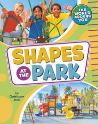 Cover image for Shapes at the Park