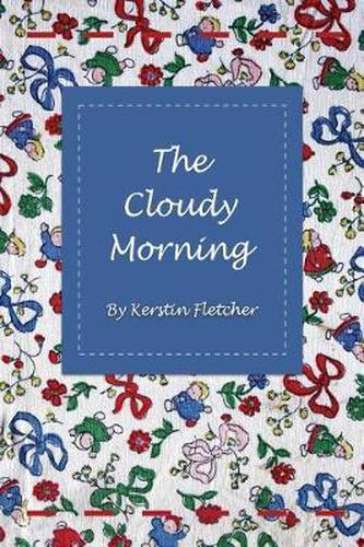 Cover image for The Cloudy Morning