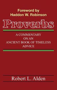 Cover image for Proverbs: A Commentary on an Ancient Book of Timeless Advice