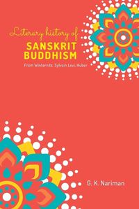 Cover image for Literary History of Sanskrit Buddhism From Winternitz, Sylvain Levi, Huber