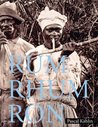 Cover image for Rum - Rhum - Ron