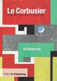 Cover image for Le Corbusier: The Art of Architecture