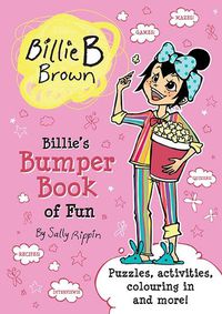 Cover image for Billie's Bumper Book of Fun: A Billie B Brown Activity Book