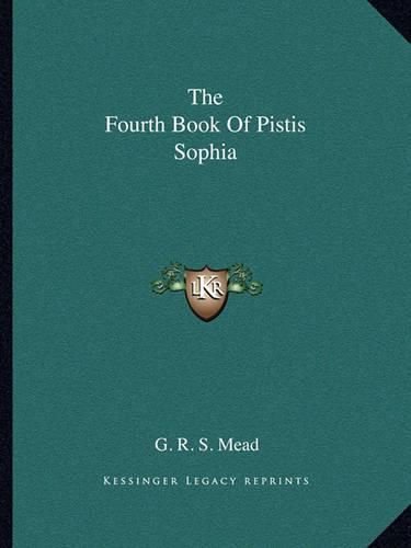 Cover image for The Fourth Book of Pistis Sophia