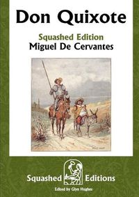 Cover image for Don Quixote (Squashed Edition)