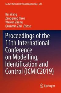 Cover image for Proceedings of the 11th International Conference on Modelling, Identification and Control (ICMIC2019)