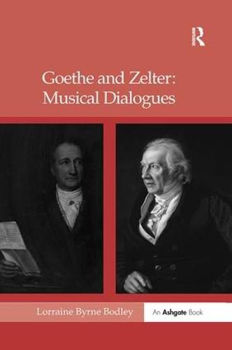 Cover image for Goethe and Zelter: Musical Dialogues