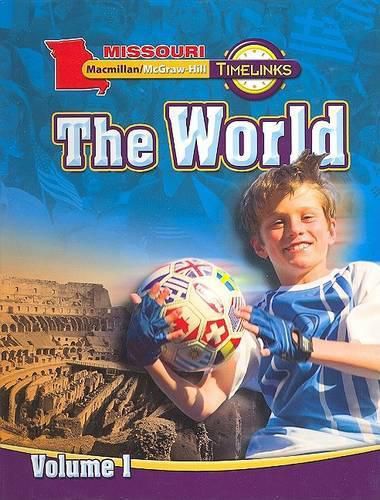 Cover image for Mo, Timelinks, Grade 6, the World, Student Edition, Volume 1