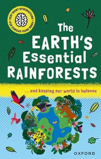 Cover image for Very Short Introductions for Curious Young Minds: The Earth's Essential Rainforests